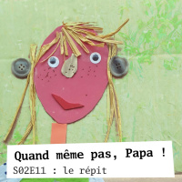 QMPP S02E11: le répit