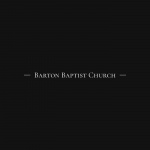 Barton Baptist Churchs Podcast