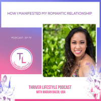 How I Manifested my Romantic Relationship