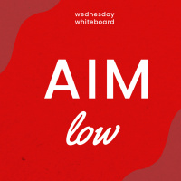 Aim Low
