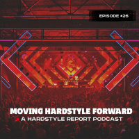 Moving Hardstyle Forward #26: Genesis 2019