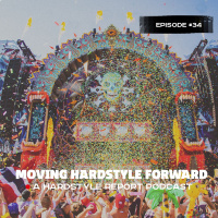 Moving Hardstyle Forward #34: Stay at home festival vibes