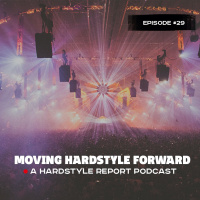 Moving Hardstyle Forward #29: Qlimax 2019