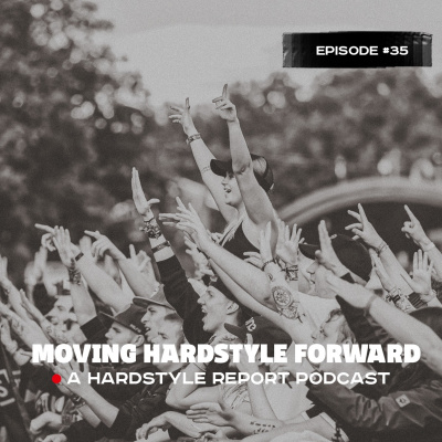 Hardstyle Report Podcast