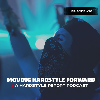Hardstyle Report Podcast