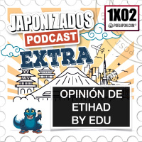 EXTRA | 1X02 | Edu nos da su opinión de su vuelo con Etihad