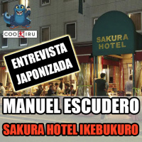 Entrevista Japonizada | Manuel Escudero | Trabajar en el Sakura Hotel Ikebukuro