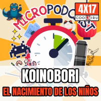 Micropodcast | 4X17 | Koinobori: La Celebración de los niños en Japón