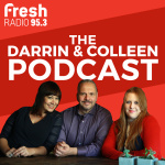 95.3 Fresh Radios Darrin And Colleen Podcast