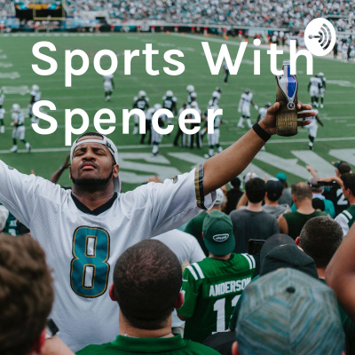 Sports With Spencer