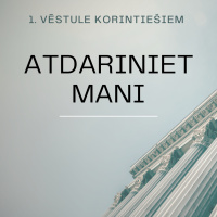 Svētrunas || Atdariniet mani || Kārlis Kārkliņš