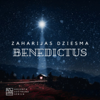 Svētrunas || 2. advente - Benedictus || Kārlis Kārkliņš