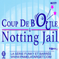 PTS02E29 Coup de Boule à Notting Jail