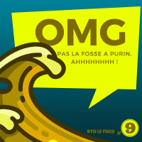 PTS01E09 OMG ! Pas la Fosse A Purin