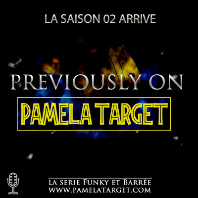 Pamela Target Saison 1