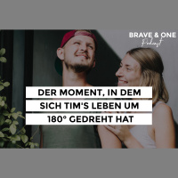 #057 | Der Moment, in dem sich Tims Leben um 180° gedreht hat