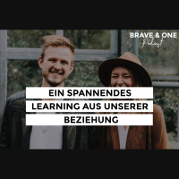 #072 | Ein Spannendes Learning aus unserer Beziehung