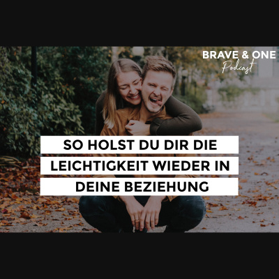 Brave  One | Starke Ehen Bauen Und Mutig Träumen