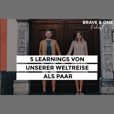 Brave  One | Starke Ehen Bauen Und Mutig Träumen