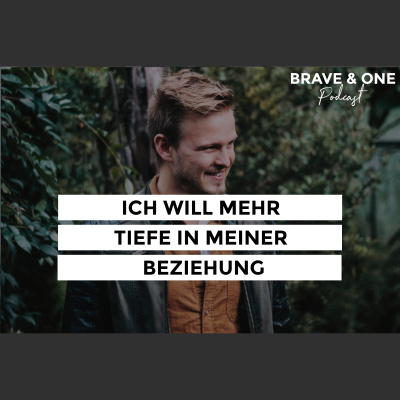 Brave  One | Starke Ehen Bauen Und Mutig Träumen