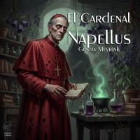 El Cardenal Napellus de Gustav Meyrink