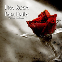 Una Rosa Para Emily de William Faulkner