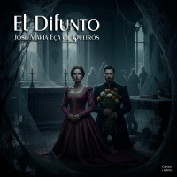 El Difunto de José María Eça de Queirós