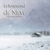 La Tempestad de Nieve de Aleksandr Pushkin