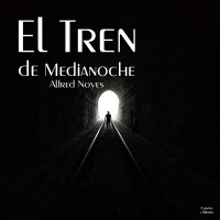 El Tren de Medianoche de Alfred Noyes