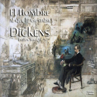 El Hombre al que le Gustaba Dickens de Evelyn Waugh