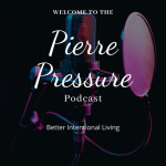 Pierre Lives Minimalist Podcast