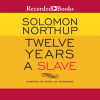 Twelve Years a Slave Audiobook by Solomon Northup