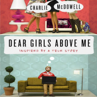 Dear Girls Above Me Audiobook by Charles McDowell