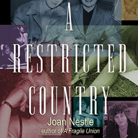A Restricted Country Audiobook by Joan Nestle