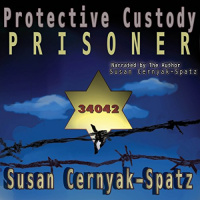 Protective Custody Audiobook by Susan Cernyak-Spatz
