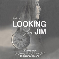 Looking for Jim Audiobook by April Larkin