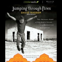 Jumping Through Fires Audiobook by David Nasser