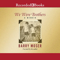 We Were Brothers Audiobook by Barry Moser