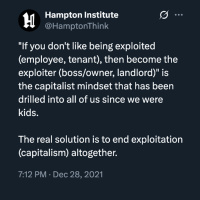 In Capitalism They Tell You To Become The Hammer If You Dont Like Being The Nail