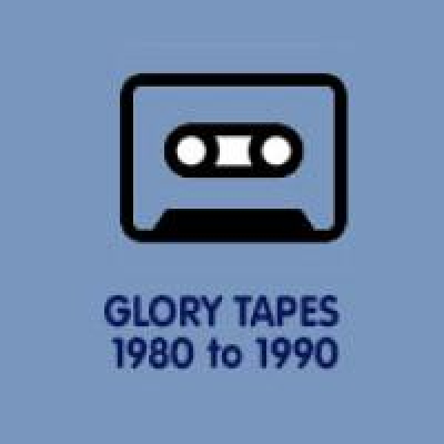 Glory Tape Podcast 1980-1990