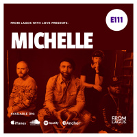 Episode 111 - Michelle