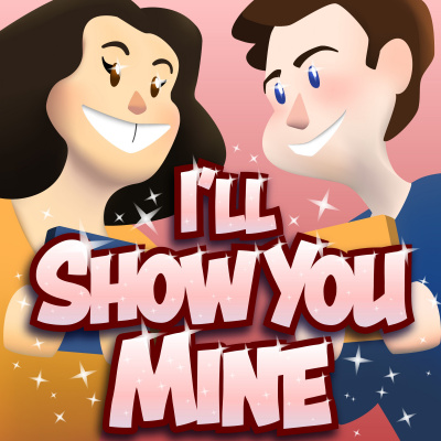 Ill Show You Mine