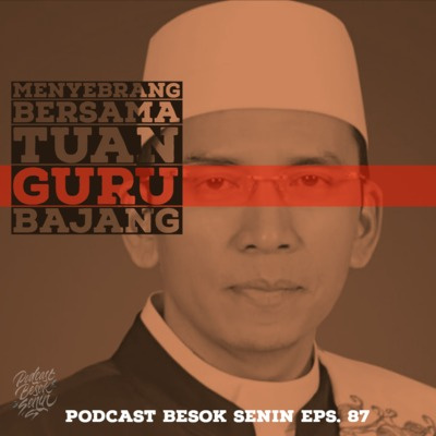 Besok Senin The Podcast