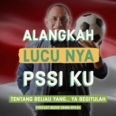 Besok Senin The Podcast