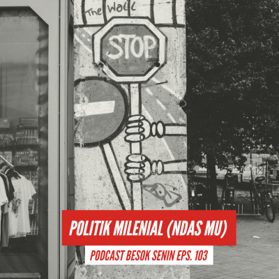 Besok Senin The Podcast