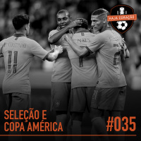 HC035 - Seleção e Copa América