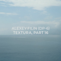 Alexey Filin (DP-6) - Textura, part 16