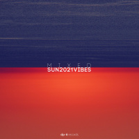 DP-6 Records - SUN2021VIBES, Pt. 2 mixed
