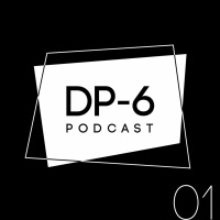 Alexey Filin - DP-6 Podcast part 01