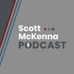 Scott Mckenna Podcast